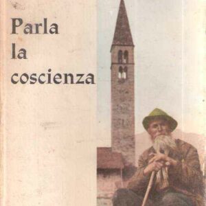 PARLA LA COSCIENZA (SE CI PENSASSIMO UN PO' DI PIU'...)