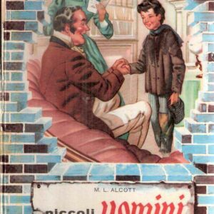 PICCOLI UOMINI - ILL. DI LUCIANO BONACINI