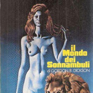 IL MONDO DEI SONNAMBULI