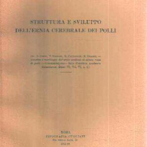 STRUTTURA E SVILUPPO DELL'ERNIA CEREBRALE DEI POLLI
