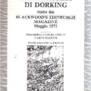 LA BATTAGLIA DI DORKING TRATTO DAL BLACKWOOD'S EDINBURGH MAGAZINE MAGGIO 1871