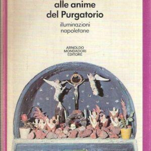 FATE BENE ALLE ANIME DEL PURGATORIO - ILLUMINAZIONI NAPOLETANE