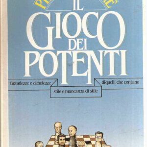 IL GIOCO DEI POTENTI