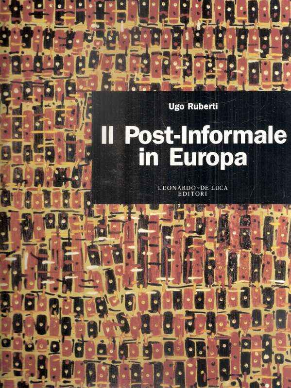 IL POST-INFORMALE IN EUROPA