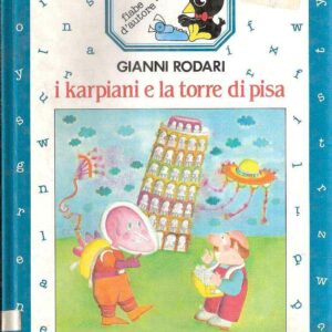 I KARPIANI E LA TORRE DI PISA