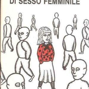 ... E' NATO UN BAMBINO DI SESSO FEMMINILE