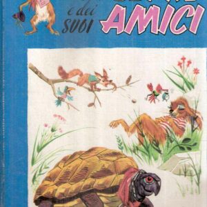 LE FAVOLE DELLA LEPRE E DEI SUOI AMICI