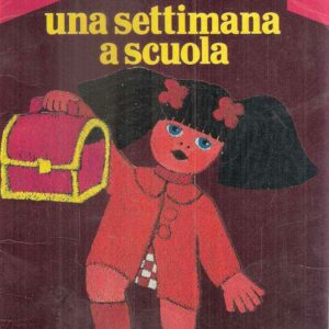 UNA SETTIMANA A SCUOLA