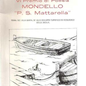 vi PREMIO DI POESIA MONDELLO "P.S. MATTARELLA"