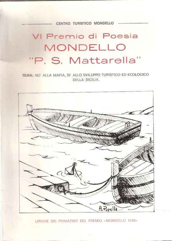 vi PREMIO DI POESIA MONDELLO "P.S. MATTARELLA"
