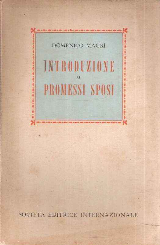 INTRODUZIONE AI PROMESSI SPOSI