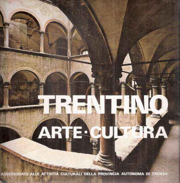 TRENTINO ARTE - CULTURA