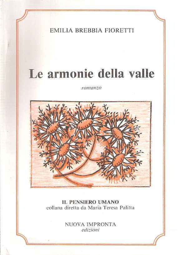 LE ARMONIE DELLA VALLE