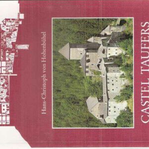 CASTEL TAUFERS GUIDA STORICO-ARTISTICA
