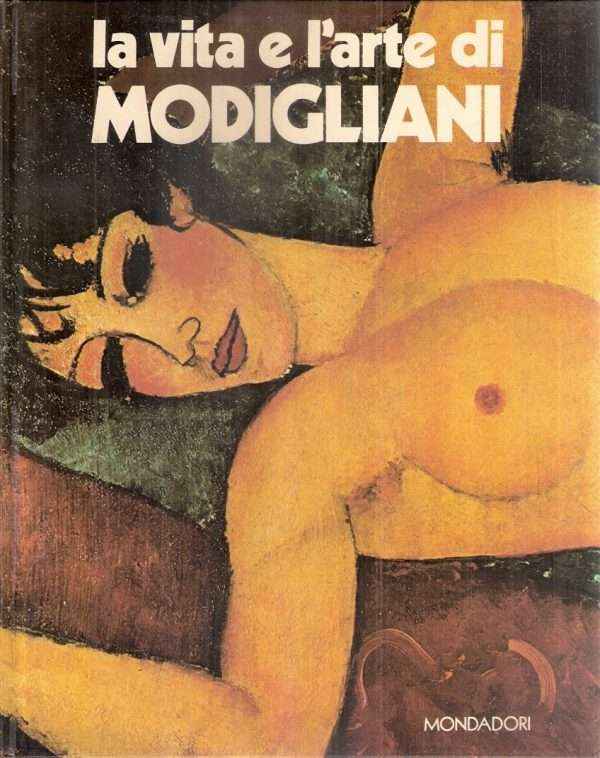 LA VITA E L'ARTE DI MODIGLIANI