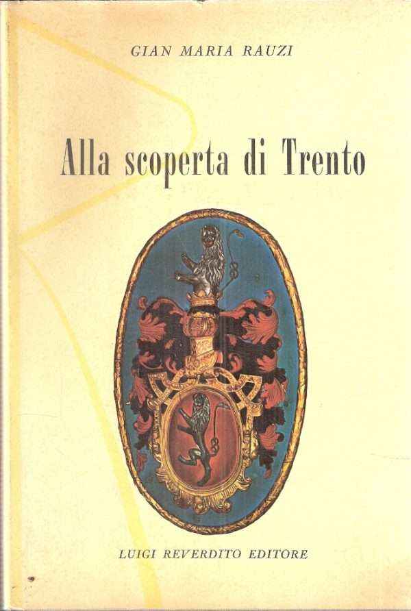 ALLA SCOPERTA DI TRENTO