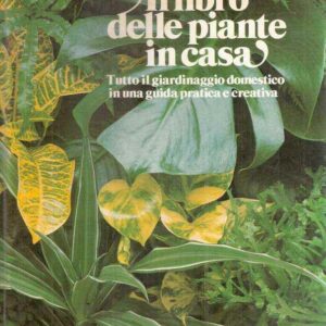 IL LIBRO DELLE PIANTE IN CASA