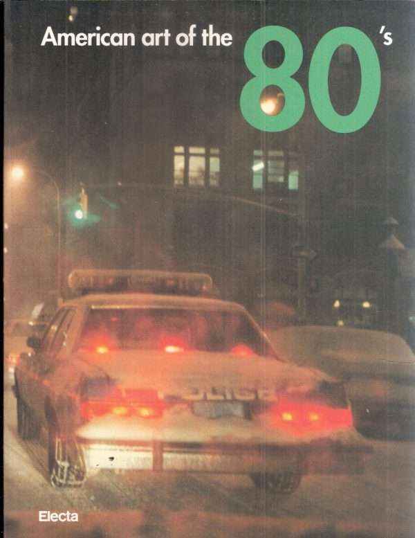 AMERICAN ART OF THE 80'S