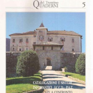 CATALOGAZIONE E SISTEMI INFORMATICI I.C.C.D. - P.A.T. ESPERIENZE A CONFRONTO