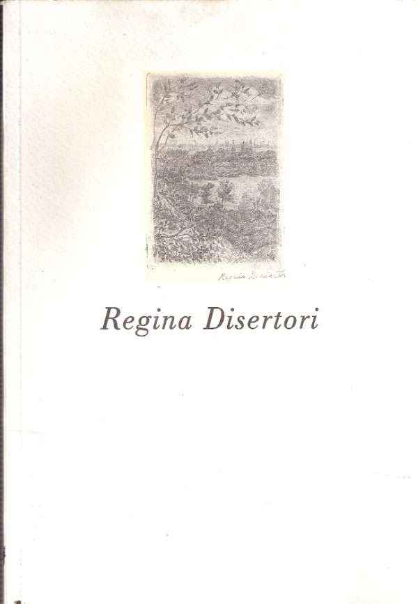 REGINA DISERTORI