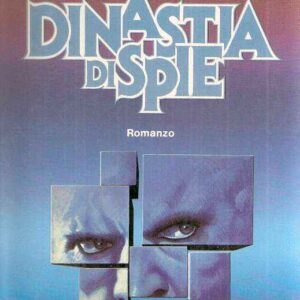 DINASTIA DI SPIE
