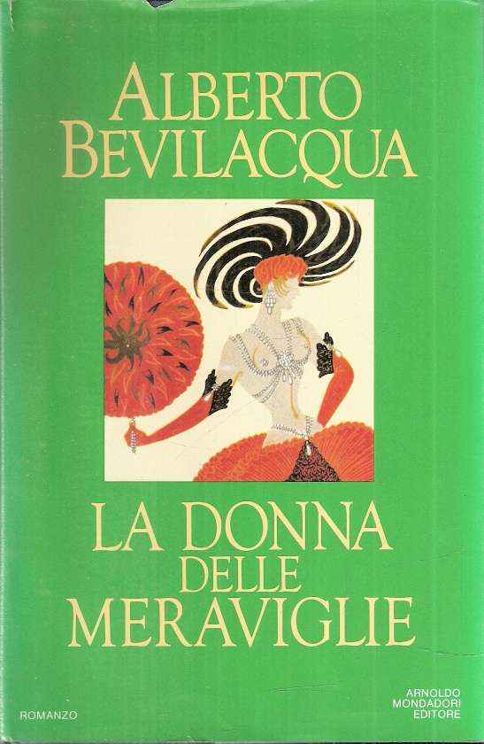 LA DONNA DELLE MERAVIGLIE