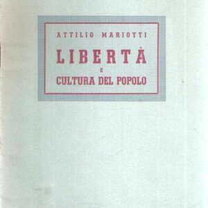 LIBERTA' E CULTURA DEL POPOLO