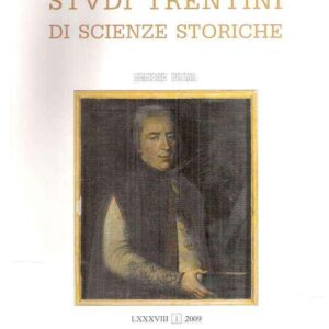STUDI TRENTINI DI SCIENZA STORICHE LXXXVIII