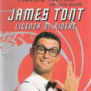 JAMES TONT LICENZA DI RIDERE