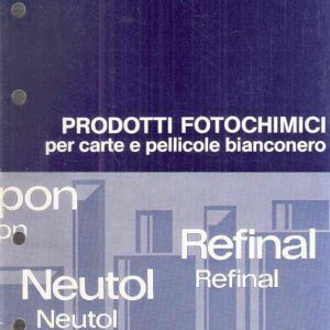 PRODOTTI FOTOCHIMICI PER CARTE E PELLICOLE BIANCONERO