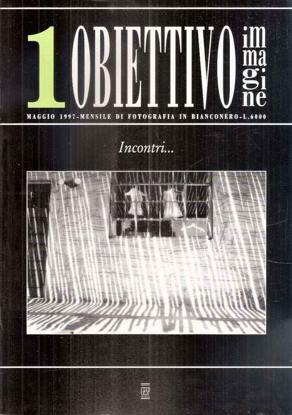 OBIETTIVO IMMAGINE N. 1 - INCONTRI...