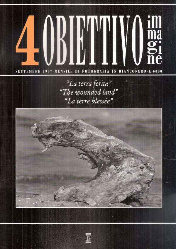 OBIETTIVO IMMAGINE 4 - "LA TERRA FERITA"