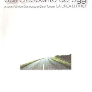 STORIE E VOCI DI VIAGGIO DALL'OTTOCENTO AD OGGI