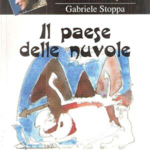 IL PAESE DELLE NUVOLE