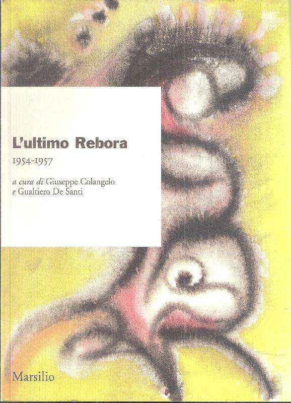 L'ULTIMO REBORA 1954-1957