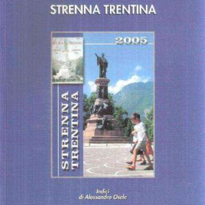 STRENNA TRENTINA 2005 - INDICI
