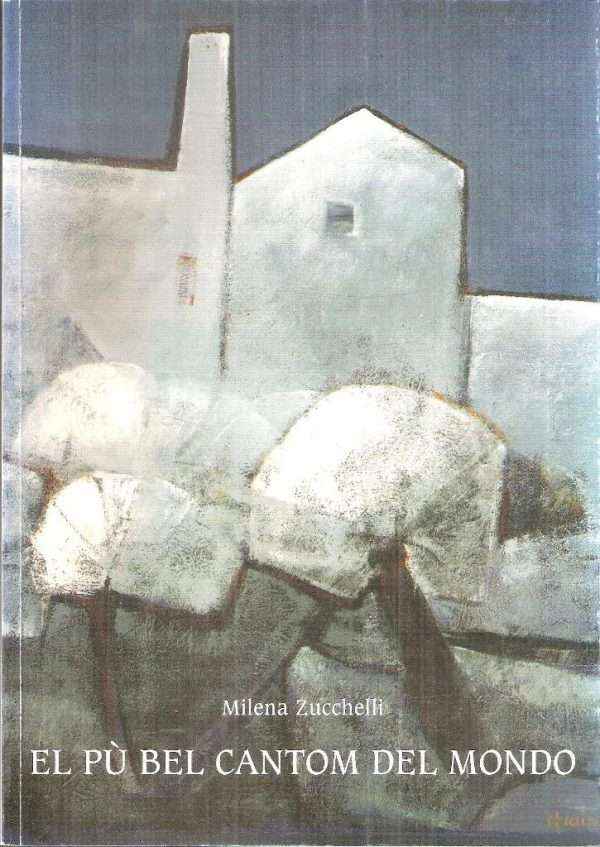 EL PU' BEL CANTOM DEL MONDO