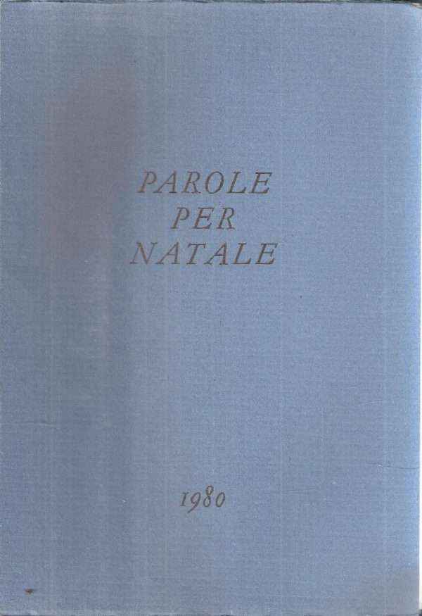 PAROLE PER NATALE - L'INFANZIA DI GESU'