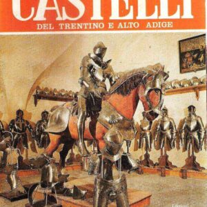 CASTELLI DEL TRENTINO E ALTO ADIGE