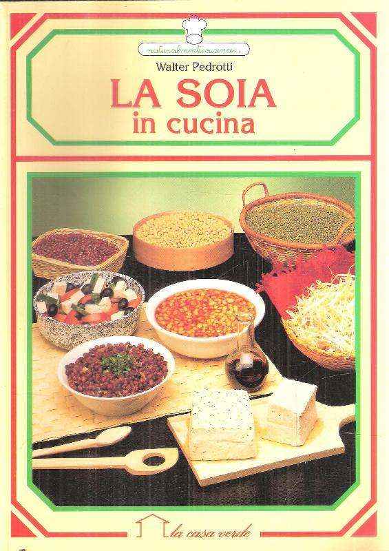 LA SOIA IN CUCINA
