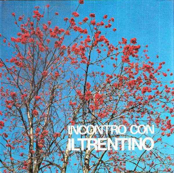INCONTRO CON IL TRENTINO