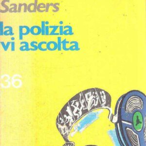 LA POLIZIA VI ASCOLTA