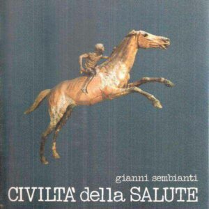 CIVILTA' DELLA SALUTE LIBRO-GIORNALE DI EDUCAZIONE SANITARIA