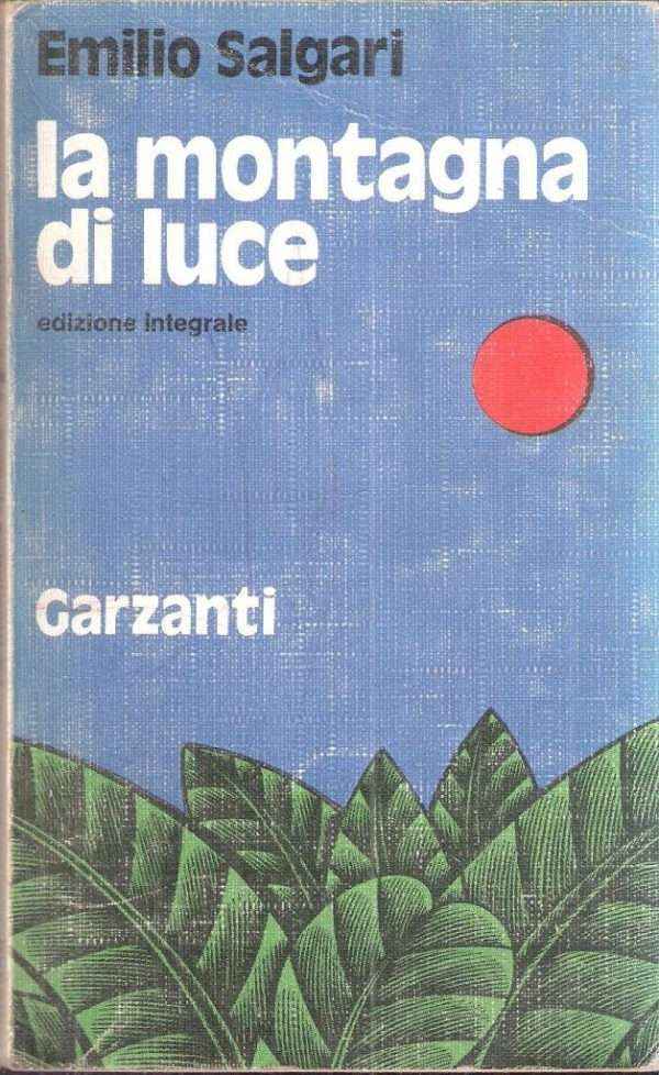 LA MONTAGNA DI LUCE