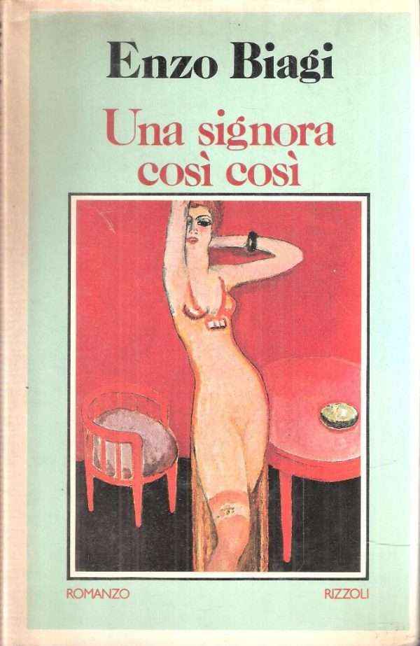 UNA SIGNORA COSI' COSI'