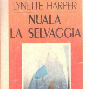 NUOLA LA SELVAGGIA