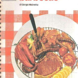 GRIGLIA, SPIEDO, BARBECUE
