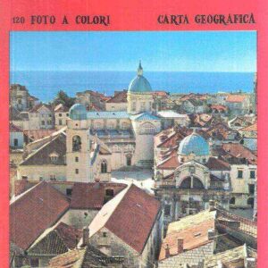 DUBROVNIK ED I SUOI DINTORNI