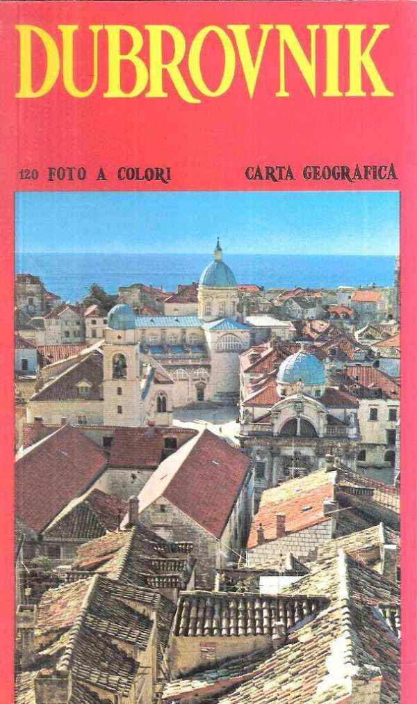 DUBROVNIK ED I SUOI DINTORNI