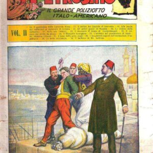 PETROSINO IL GRANDE POLIZIOTTO ITALO-AMERICANO DAL FASCICOLO N. 1 AL N. 30